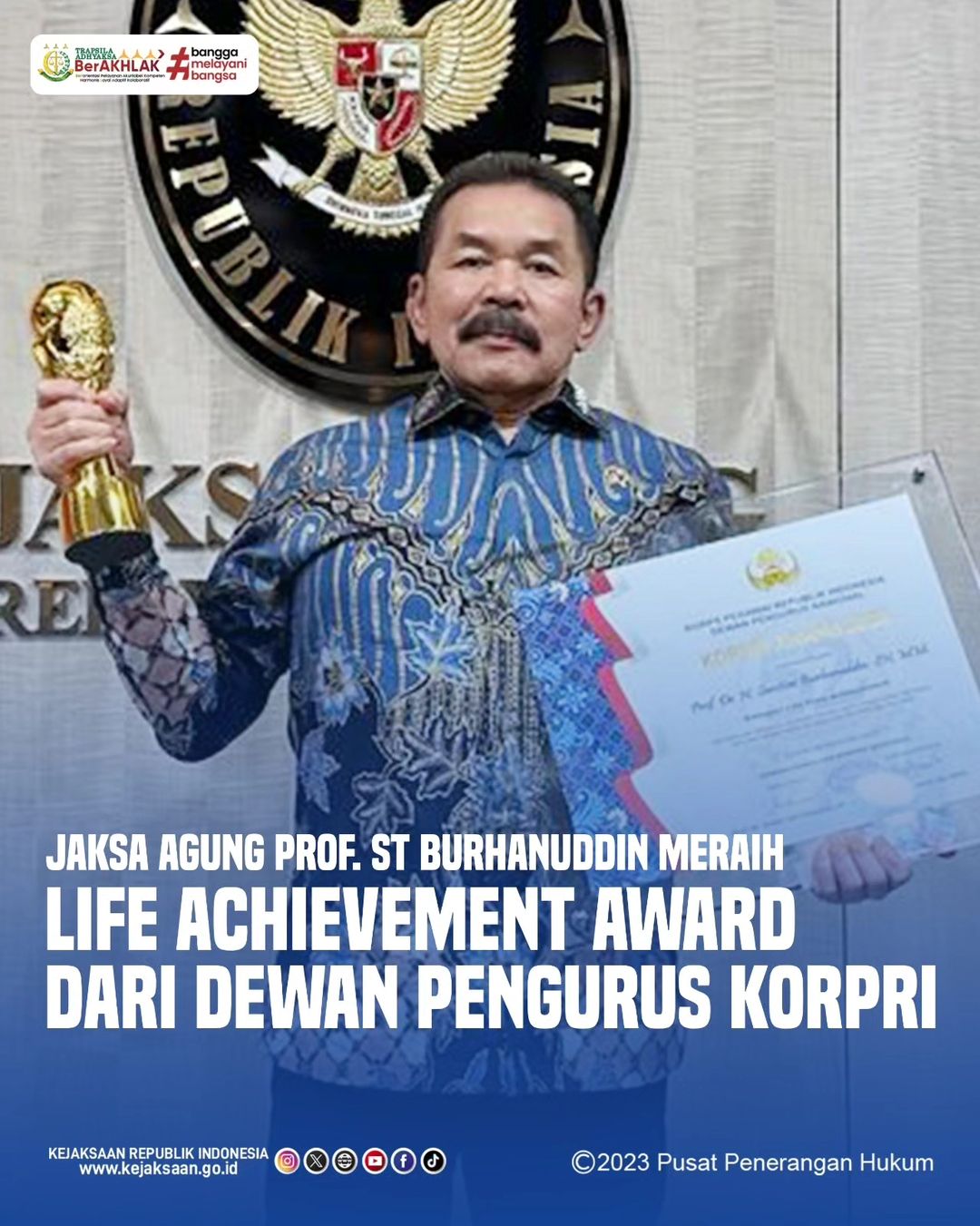 Jaksa Agung Prof. ST Burhanuddin Meraih Life Achievement Award Dari Dewan Pengurus KORPRI