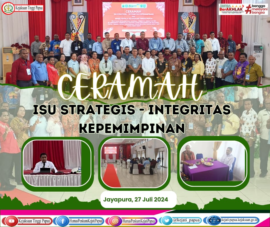 Ceramah Isu Strategis - Integritas Kepemimpinan