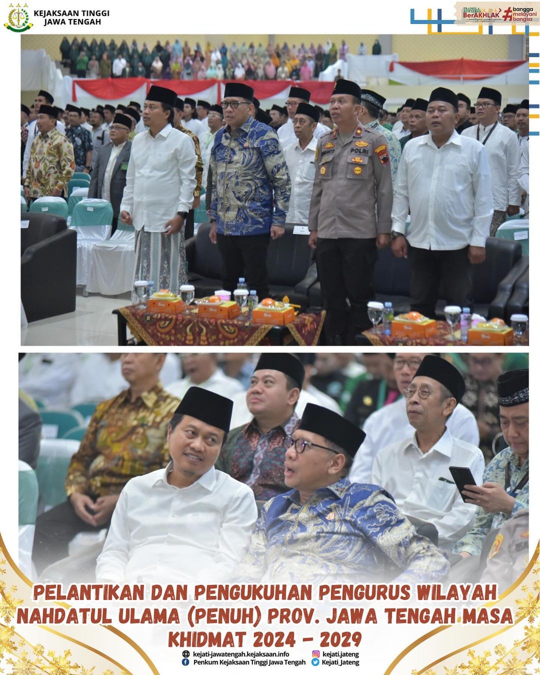 Kajati Jateng Pelantikan dan Pengukuhan Pengurus Wilayah Nahdlatul Ulama PWNU) Jateng mas khidmat 2024-2029