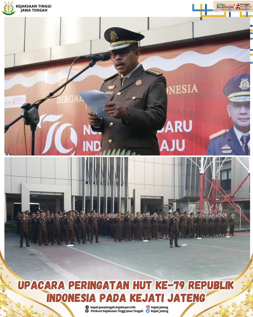 Upacara Pengibaran Bendera Sang Merah Putih dalam Rangka Peringatan HUT ke-79 Republik Indonesia pada Kejaksaan Tinggi Jawa Tengah