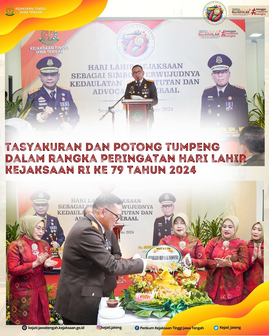 TASYAKURAN DAN POTONG TUMPENG PERINGATAN HARI LAHIR KEJAKSAAN RI KE 79 TAHUN 2024