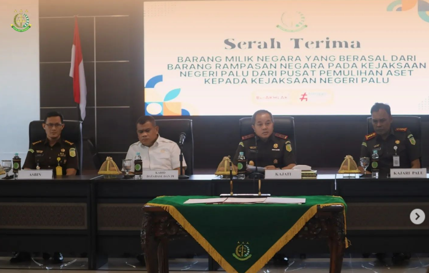 SERAH TERIMA BARANG MILIK NEGARA DARI BARANG RAMPASAN NEGARA PADA KEJARI PALU DARI PUSAT PEMULIHAN ASET KEPADA KEJARI PALU