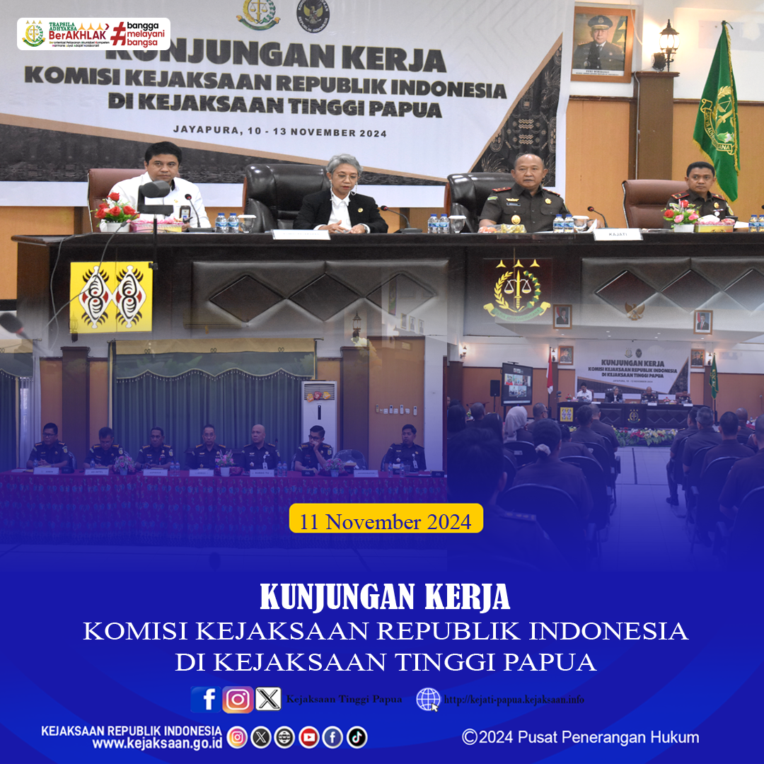 Komisi Kejaksaan RI Lakukan Kunjungan Kerja ke Kejaksaan Tinggi Papua