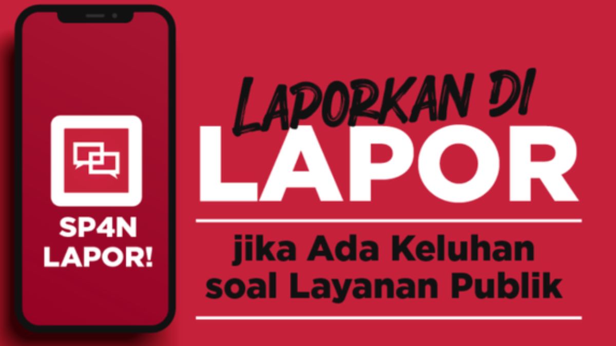 SP4N LAPOR!